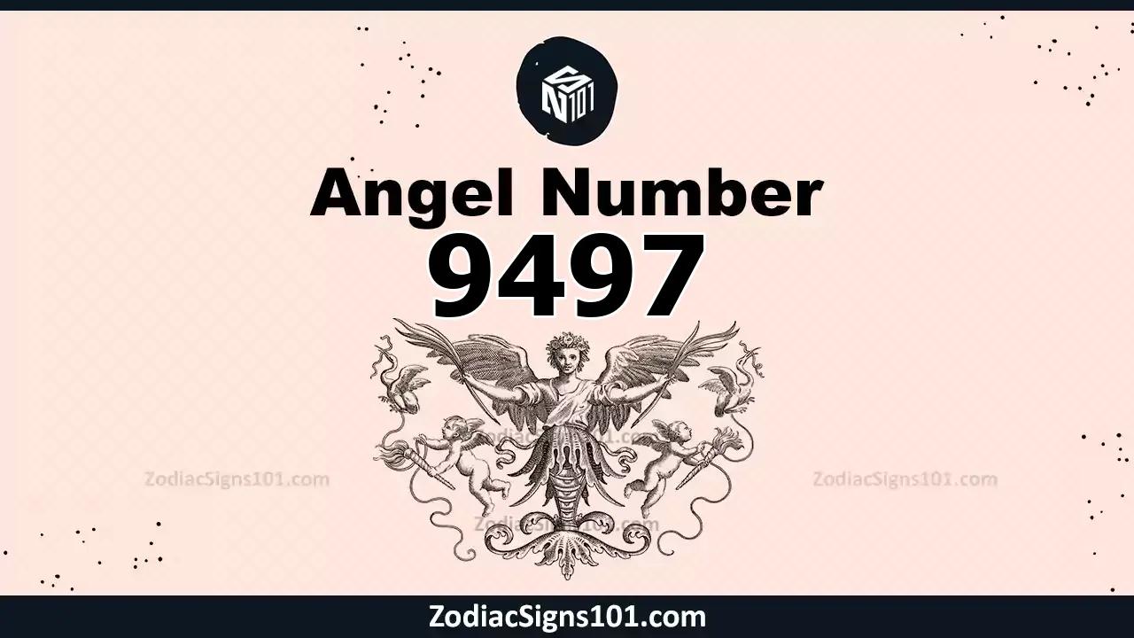 9497 Angel Number Spiritual Meaning And Significance