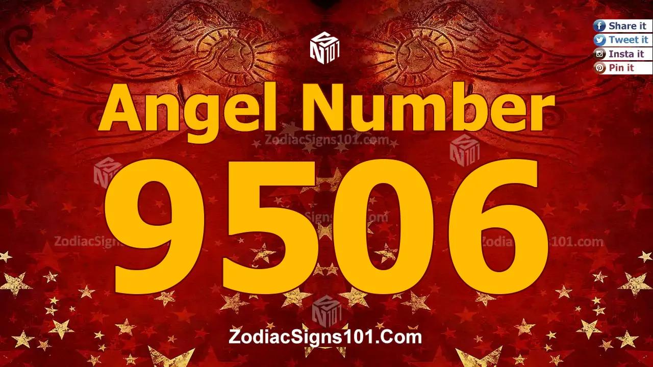 9506 Angel Number Spiritual Meaning And Significance