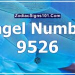 9526 Angel Number Spiritual Meaning And Significance