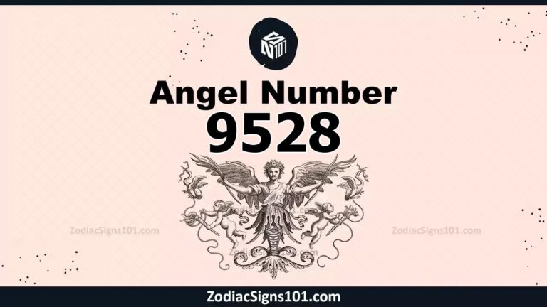 9528 Angel Number Spiritual Meaning And Significance