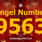 9563 Angel Number Spiritual Meaning And Significance