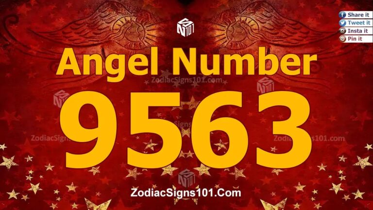 9563 Angel Number Spiritual Meaning And Significance