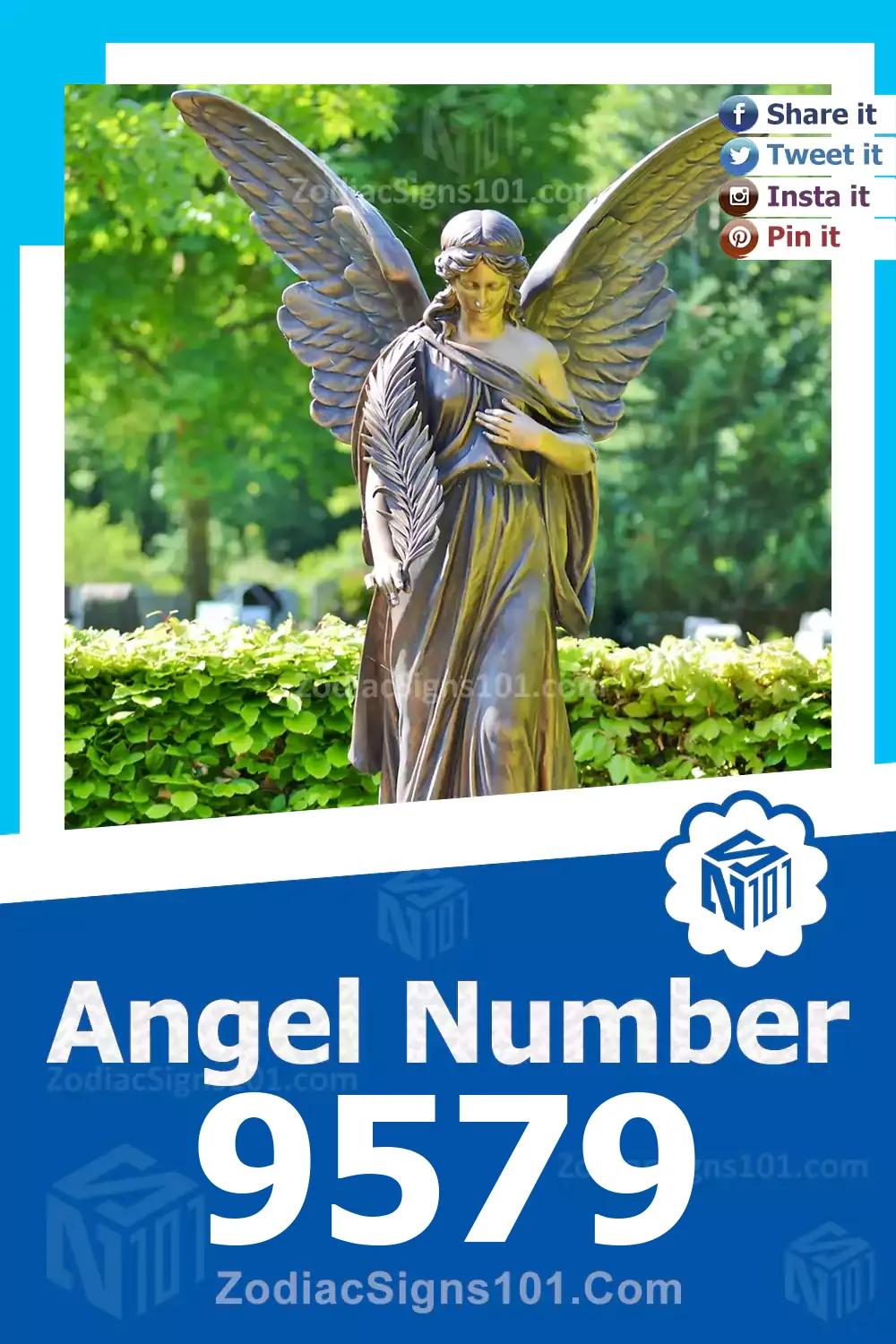 9579 Angel Number Meaning