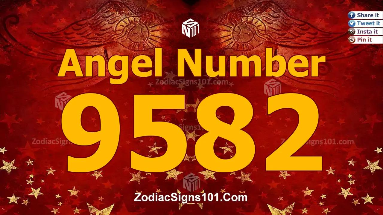 9582 Angel Number Spiritual Meaning And Significance