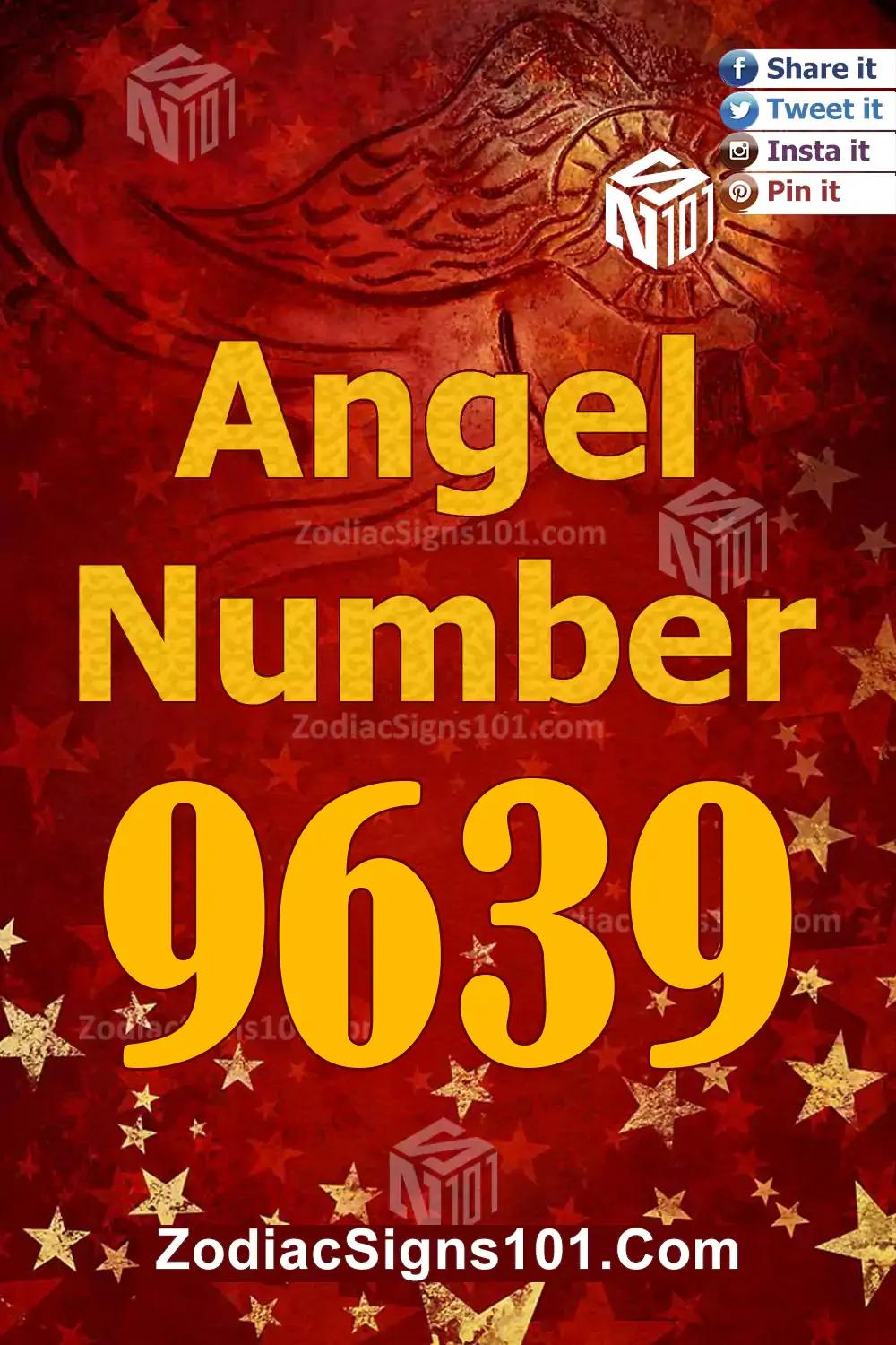 9639 Angel Number Meaning