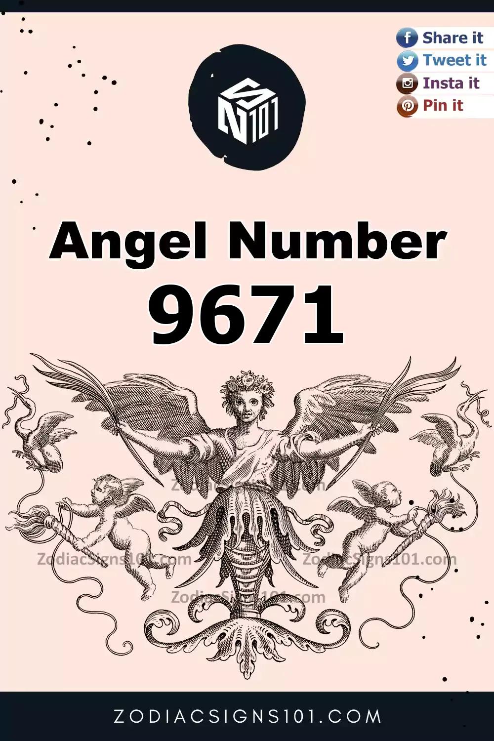 9671 Angel Number Meaning