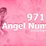 9710 Angel Number Spiritual Meaning And Significance