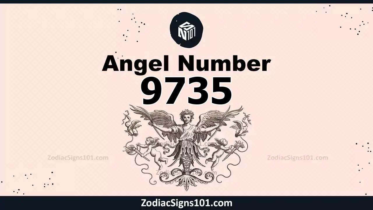 9735 Angel Number Spiritual Meaning And Significance