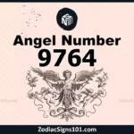 9764 Angel Number Spiritual Meaning And Significance