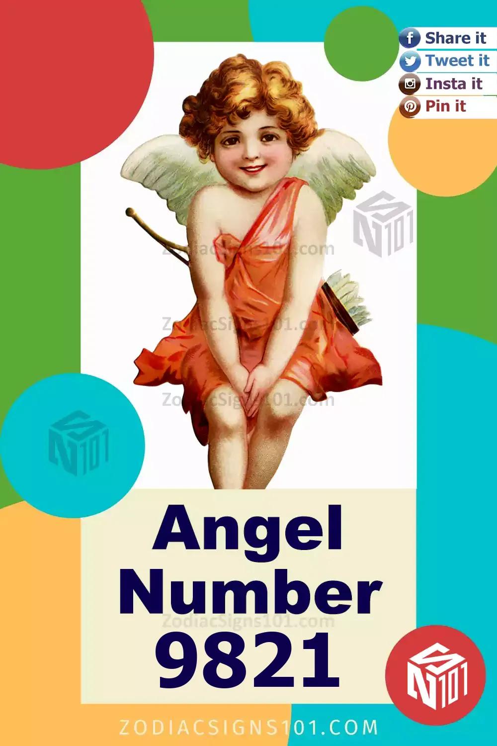 9821 Angel Number Meaning