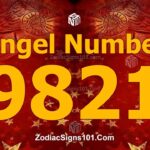 9821 Angel Number Spiritual Meaning And Significance