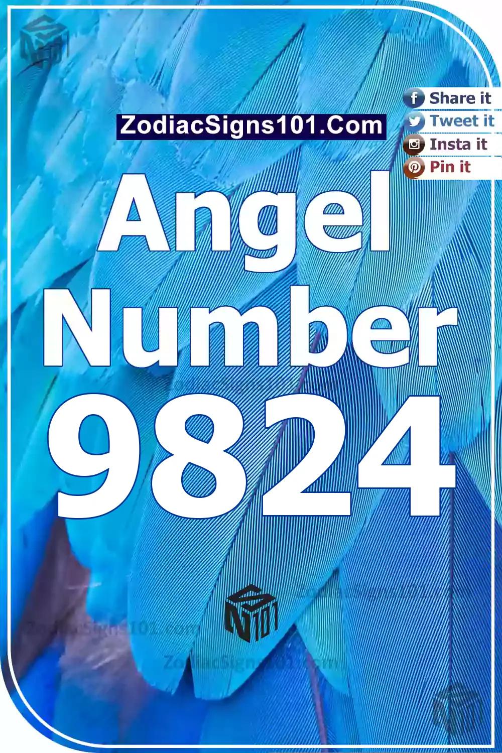 9824 Angel Number Meaning