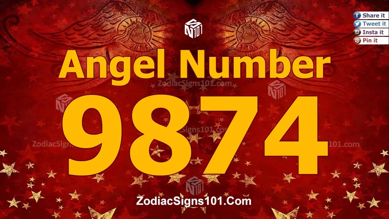 9874 Angel Number Spiritual Meaning And Significance