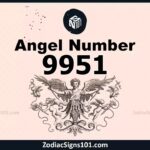 9951 Angel Number Spiritual Meaning And Significance
