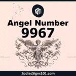 9967 Angel Number Spiritual Meaning And Significance