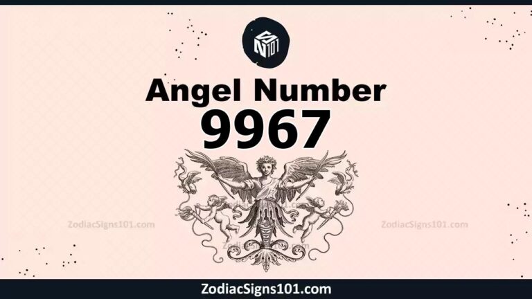 9967 Angel Number Spiritual Meaning And Significance